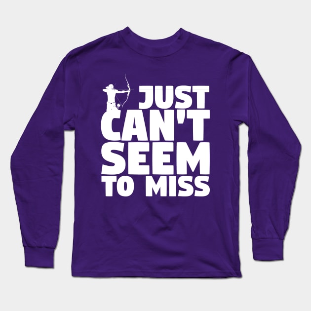 Can't Seem To Miss Long Sleeve T-Shirt by ChrisPierreArt